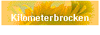 Kilometerbrocken