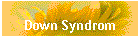 Down Syndrom