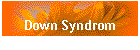 Down Syndrom
