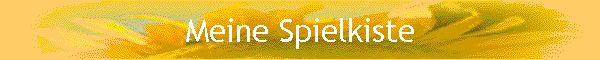 Meine Spielkiste